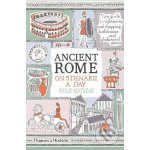 Ancient Rome on Five Denarii a Day - Philip Matyszak – Hledejceny.cz