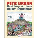Kniha Petr Urban - Nové fóry ze života Rudy Pivrnce