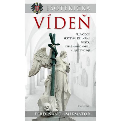 Esoterická Vídeň – Hledejceny.cz