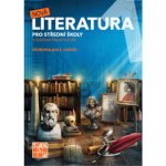 Nová literatura 1 - pracovní sešit pro střední školy – – Hledejceny.cz