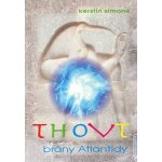 THOVT brány Atlantidy - Kerstin Simoné – Hledejceny.cz