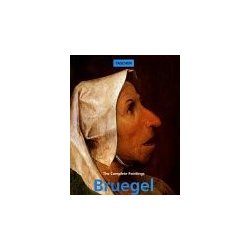 Bruegel: The Complete Paintings (Rose-Marie Hagen , Rainer Hage)