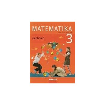 Matematika 3.r. pro ZŠ - učebnice - Hejný, Jirotková,Slezáková-Kratochvílová