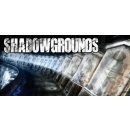 Shadowgrounds