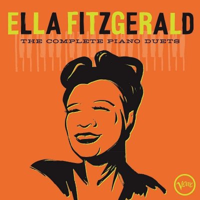 Ella Fitzgerald - COMPLETE PIANO DUETS CD