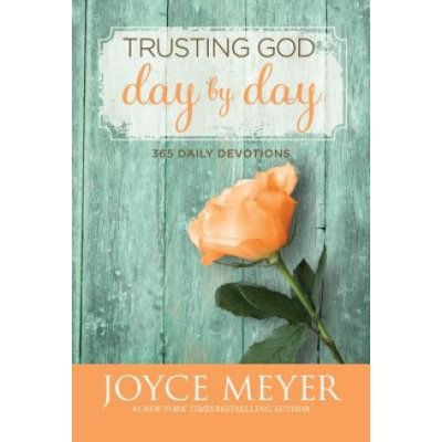 Trusting God Day by Day: 365 Daily Devotions Meyer JoycePevná vazba – Zboží Mobilmania