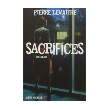 Lemaitre P. - Sacrifices