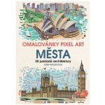 Omalovánky Pixel Art Města 30 pokladů architektury John Woodcock – Zboží Mobilmania