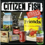 Citizen Fish - Goods CD – Hledejceny.cz