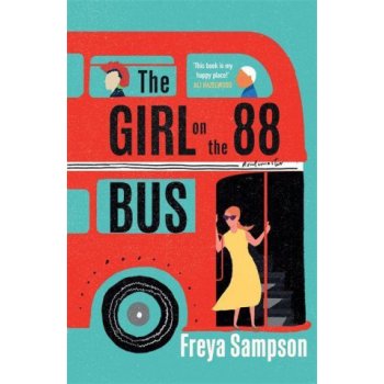 The Girl on the 88 Bus : ´This book is my happy place!´ Ali Hazelwood