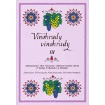 100 písniček III Vinohrady, vinohrady lidové písně z Moravského Slovácka zpěv/akordy – Sleviste.cz