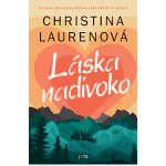 Láska nadivoko - Laurenová Christina – Sleviste.cz