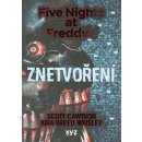 Five Nights at Freddy 2: Znetvoření - Cawthon Scott