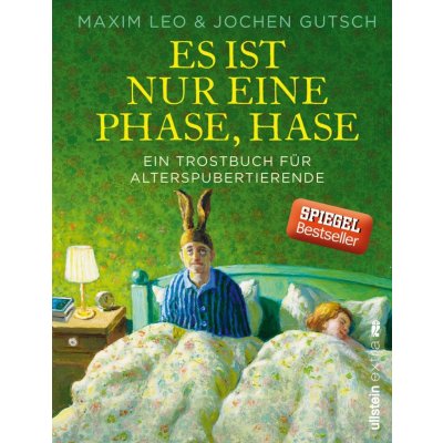 Es ist nur eine Phase, Hase Gutsch JochenPevná vazba