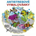 Antistresové vymalovánky Nevěčná Alena Nevěčný Jiří – Hledejceny.cz