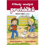 Příhody veselých prvňáčků - Zuzana Pospíšilová – Hledejceny.cz