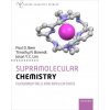 "Supramolecular Chemistry" - "Fundamentals and Applications" ("Beer Paul (Professor in Chemistry Professor in Chemistry University of Oxford)")(Paperback / softback)