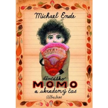 Děvčátko Momo a ukradený čas - Ende Michael