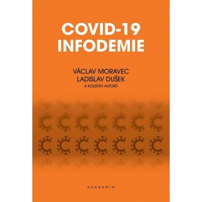Covid-19 Infodemie - Václav Moravec