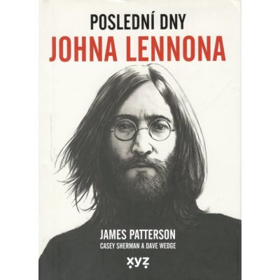 Poslední dny Johna Lennona - James Patterson – Zboží Mobilmania