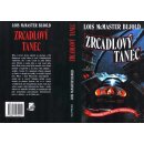 McMaster Bujold Lois: Zrcadlový tanec - Vorkosigan 6 Kniha