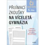 Přijímací zkoušky na víceletá gymnázia – český jazyk - Vlasta Gazdíková