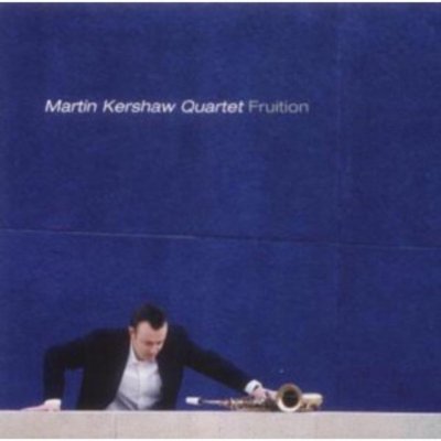Fruition - Martin Kershaw Quartet CD – Zboží Mobilmania