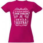 Tričko s potiskem Zdravotní sestra Fuchsia – Zboží Mobilmania