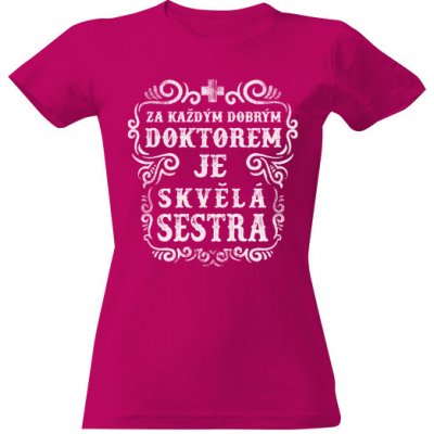 Tričko s potiskem Zdravotní sestra Fuchsia – Zboží Mobilmania