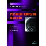 Klett nakladatelství s.r.o. Polymerní kompozitní materiály – Hledejceny.cz