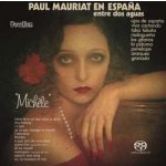 Paul Mauriat - En Espana - Entre Dos Aguas Michele SACD – Hledejceny.cz