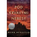 Pod krvavými nebesy - Sullivan Mark T.