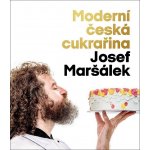 Moderní česká cukrařina - Josef Maršálek – Hledejceny.cz