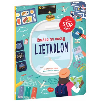 Presco Group Knižka na cesty LIETADLOM – Stop nude: kvízy, rébusy, hry – Hledejceny.cz