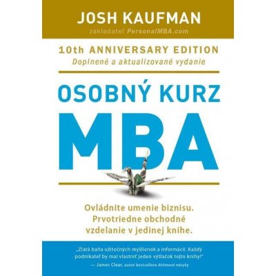 Osobný kurz MBA - Josh Kaufman – Zbozi.Blesk.cz