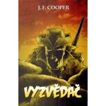 Vyzvědač - James Fenimore Cooper – Hledejceny.cz