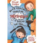 Ruce vzhůru, tohle je přepadení a nikdo ani hnout! - David Laňka – Hledejceny.cz