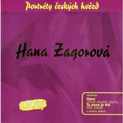 Zagorová Hana - Portréty českých hvězd CD – Hledejceny.cz