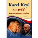 Karel Kryl Zpověď - Radka Slížová – Hledejceny.cz