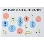 Petr Jistel Jaroslav Koutský My jsme malí muzikanti