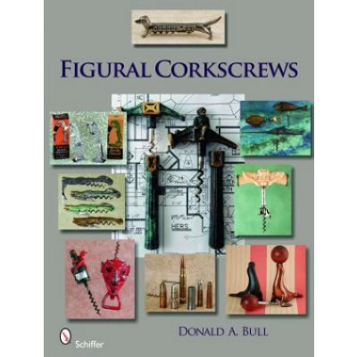 Figural Corkscrews - D. Bull