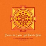 Banco De Gaia - Last Train To Lhasa CD – Hledejceny.cz