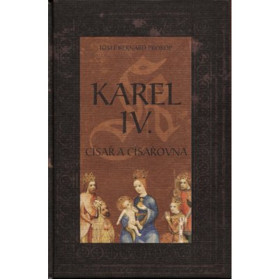 Karel IV. - Císař a císařovna – Zboží Mobilmania