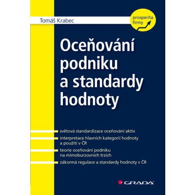 Oceňování podniku a standardy hodnoty - Krabec Tomáš – Hledejceny.cz