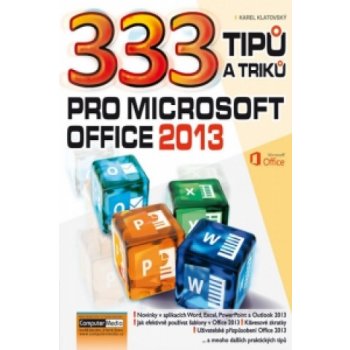 333 tipů a triků pro MS Office 2013