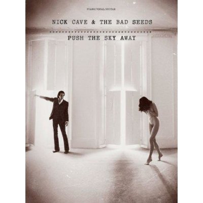Nick Cave And The Bad Seeds Push The Sky Away noty na klavír zpěv akordy na kytaru