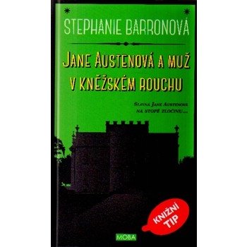 Jane Austenová a muž v kněžském rouchu - Stephanie Barronová