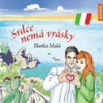 Srdce nemá vrásky - Blanka Malá - čte Blanka Malá – Zboží Dáma