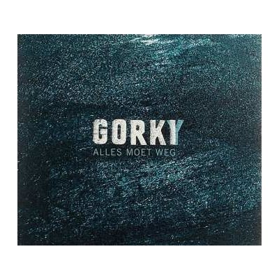 Gorki - Alles Moet Weg LP