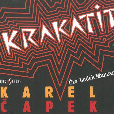 Krakatit - Karel Čapek - čte Luděk Munzar – Zboží Dáma